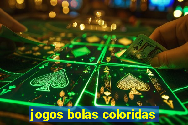 jogos bolas coloridas